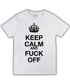 Прикольные футболки: Keep Calm and Fuck Off белой